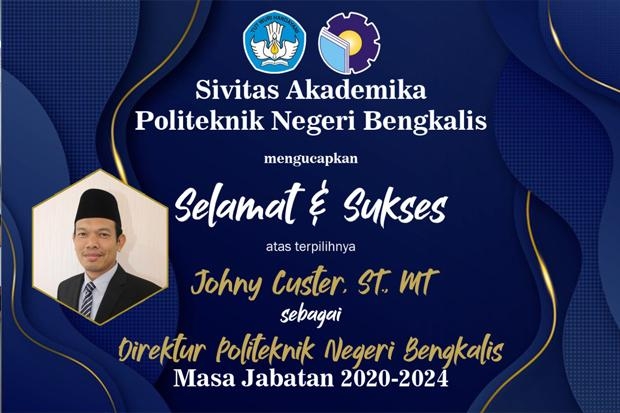 Johny Custer Terpilih Sebagai Direktur Polbeng Periode 2020-2024 Menggantikan M. Milchan   
